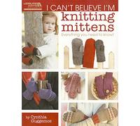 I Can't Believe I'm Knitting Mittens