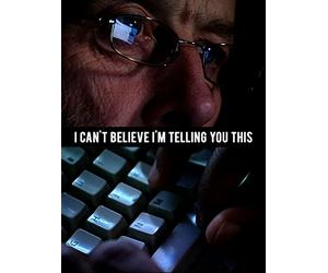 I Can't Believe I'm Telling You This