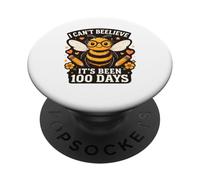I Can't Believe Its Been 100 Days Funny Bee 100th Day School PopSockets Adhesive PopGrip