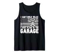 I Can't Build Relax I Have Plans In The Garage Mechanic Car Tank Top