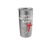 I Can't But I Do Know That Guy Faith Based for Easter Stainless Steel Insulated Tumbler