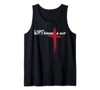 I Can't But I Know A Guy Funny Jesus Cross Christian Faith Tank Top