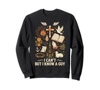 I Cant But I Know A Guy Vintage Christian Faith Symbols Sweatshirt