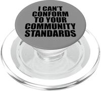 I Can't Conform to Your Community Standards HOA Rebel Outlaw PopSockets PopGrip for MagSafe