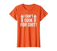 I Can't Cook for Shit Funny T-Shirt, Women, Orange, XX-Large