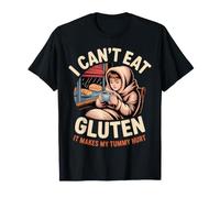 I Can't Eat Gluten It Makes My Tummy Hurt T-Shirt