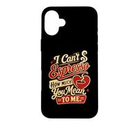 I Can't Espresso How Much You Mean Coffee Pun Case for iPhone 16 Plus