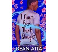 I Can't Even Think Straight Dean Atta Paperback Hachette Children