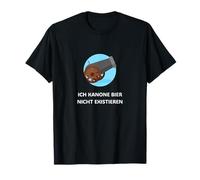 I can't exist without Beer funny German Dad Joke T-Shirt