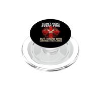 I Can't Fight Every Fire But I Know Who Controls The Flames PopSockets PopGrip for MagSafe