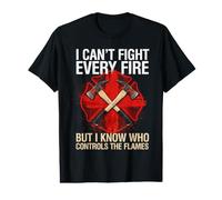 I Can't Fight Every Fire But I Know Who Controls The Flames Value Graphic T-Shirt