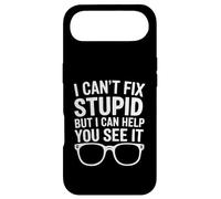 I Can't Fix Stupid But I Can Help You See It Case for iPhone Air