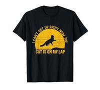 I Can't Get Up Right Now The Cat Is On My Lap T-Shirt
