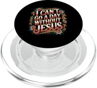 I Can't Go A Day Without Jesus Believer Walk Faithful - PopSockets PopGrip for MagSafe