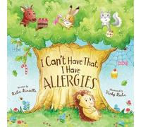 I Can't Have That, I Have Allergies