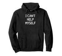 I Can't Help Myself Pullover Hoodie