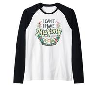 I Can't I Have Mahjong with Mahgirls Club Night Mah Jongg Raglan Baseball Tee
