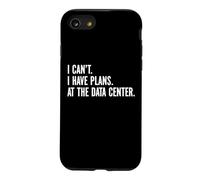 I Can't I Have Plans At The Data Center Funny A.I. IT Nerd Case for iPhone SE (2020) / 7/8