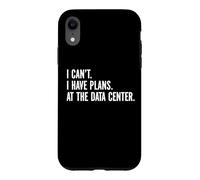 I Can't I Have Plans At The Data Center Funny A.I. IT Nerd Case for iPhone XR