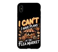 I Can't I Have Plans at the Flea Market Antiques Case for iPhone XS Max