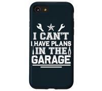 I Can't I Have Plans In The Garage Automotive Mechanic Case for iPhone SE (2020) / 7/8