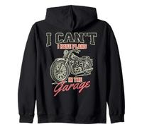 I Cant I Have Plans In The Garage Fathers Day Motorcycle Fix Zip Hoodie