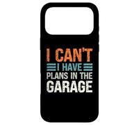 I Can't I Have Plans In The Garage Mechanic Car Enthusiast Case for iPhone 17 Pro Max