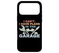 I Can't I Have Plans In The Garage Mechanic Car Enthusiast Case for iPhone 17 Pro Max