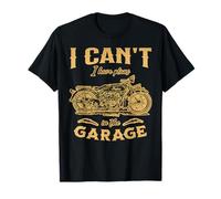I Cant I Have Plans In The Garage Mens Motorbike Mechanic T-Shirt