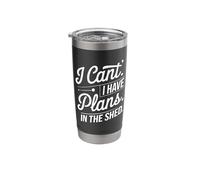 I Can't I Have Plans in The Shed Funny Toolshed Workshop Pun Stainless Steel Insulated Tumbler