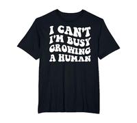 I Can't I'm Busy Growing A Human Future Mom Quotes Funny T-Shirt, Men's Big and Tall, Black, 2X Tall