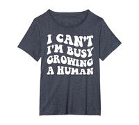 I Can't I'm Busy Growing A Human Future Mom Quotes Funny T-Shirt, Women's Plus, Heather Blue, 1X