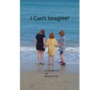 I Can'T Imagine!