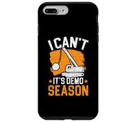 I Can't. It's Demo Season Demolishing House Demolition Case for iPhone 7 Plus/8 Plus