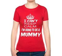 I Can't Keep Calm Going to Be A Mummy Ladies T Shirt Ladies Fit X-Large Red