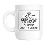 I Can't Keep Calm I Support Sussex County Cricket Novelty Fun Mug