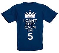 I Can't Keep Calm I'm 5 - Boys & Girls 5th Birthday Gift T-Shirt (Navy)