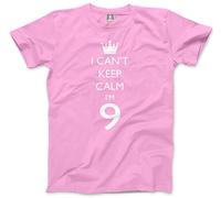 I Can't Keep Calm I'm 9 Kids T-Shirt - Pink 9-11 Years