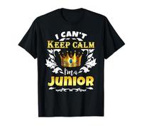 I Can't Keep Calm I'm a Junior First Day 11th Grade T-Shirt