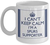 I Can't Keep Calm I'm a Spurs Supporter Novelty Fun Mug