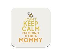 I Can't Keep Calm I'm Going to be a Mommy Parody Mum Cork Coaster - 1 Unit (95 x 95 mm)