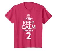 I CAN'T KEEP CALM I'M ONLY 2 T-Shirt
