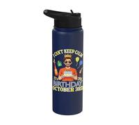 I Can't Keep Calm It's My Birthday On October 3rd Happy Me Stainless Steel Insulated Water Bottle