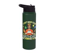 I Can't Keep Calm It's My Birthday On October 8th Happy Me Stainless Steel Insulated Water Bottle