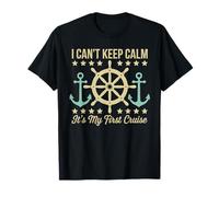 I Cant Keep Calm Its My First Cruise 2026 Tshirt Vacation T-Shirt