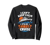 I Can't Keep Calm It's My First Cruise Ocean Sunset Graphic Sweatshirt