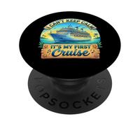 I Can't Keep Calm It's My First Cruise PopSockets Adhesive PopGrip