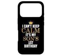 I Can't Keep Calm Its My Son's 1st Birthday Golden Bday Case for iPhone 17 Pro