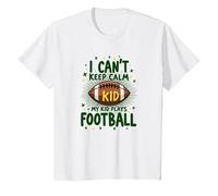I Can't Keep Calm My Kid Plays Football T-Shirt, Kids, White, 8 Years