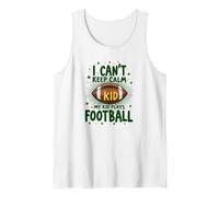 I Can't Keep Calm My Kid Plays Football Tank Top, Men, White, XXL